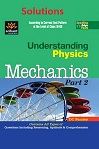 Understanding physics. Mechanics, Part II, Solution (9 to 13) by D C Pandey